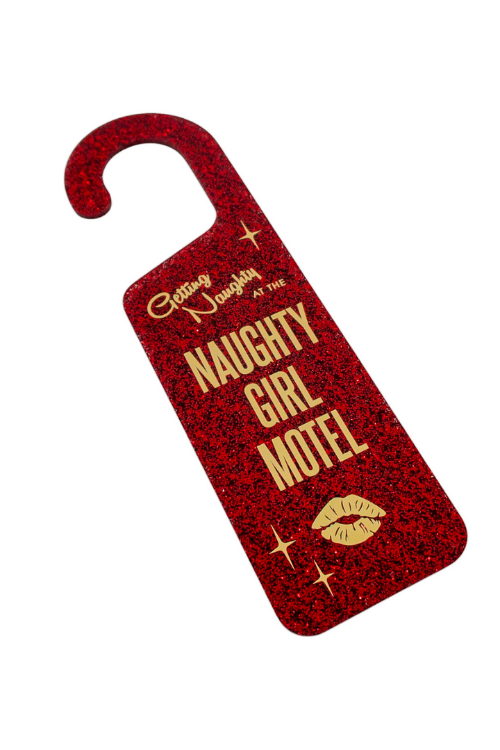 Naughty Girl Motel Door Hanger